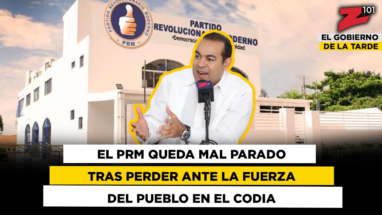 El PRM queda mal parado tras perder ante la Fuerza del Pueblo en el Codia