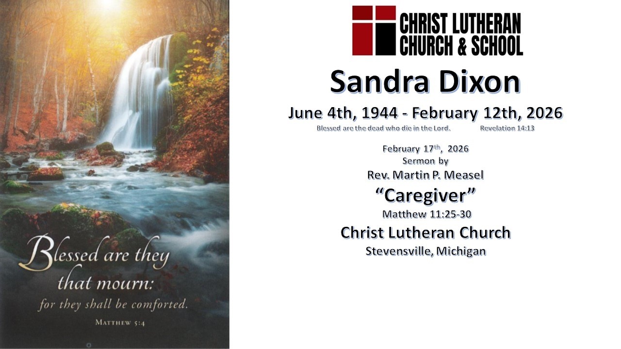 Sandy Dixon Funeral at Christ Stevensville