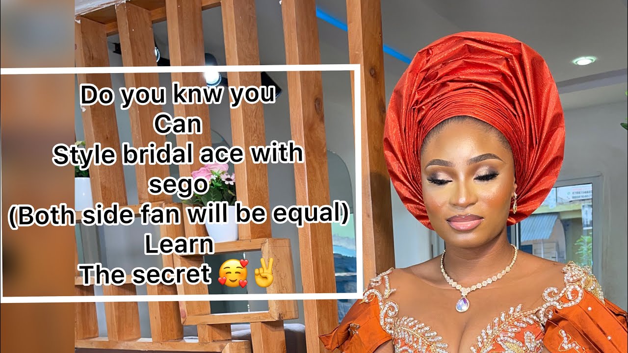 The secret to tying bridal ace gele with sego( both side fan will be equal) 💃🏻💃🏻 so excited