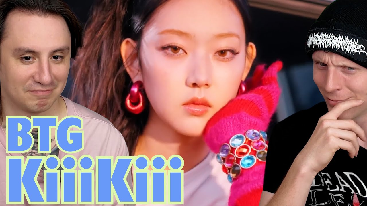 KiiiKiii (키키) - 'BTG' M/V [Reaction]