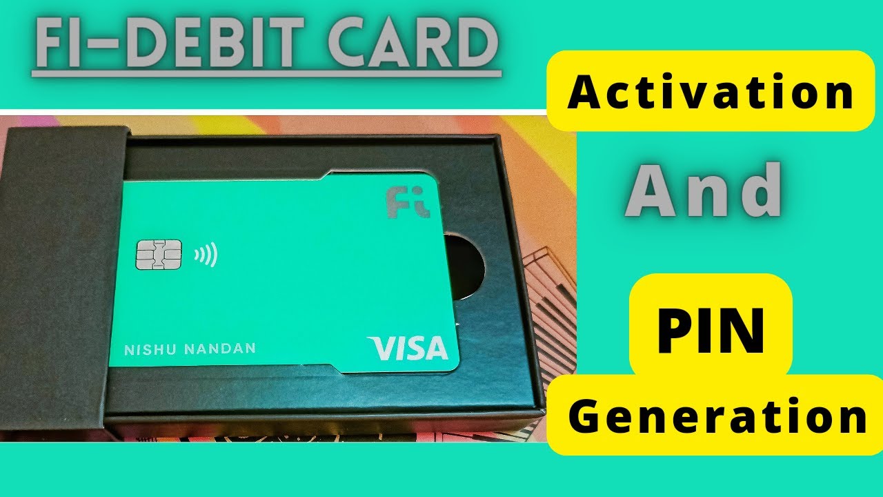 How to Activate Fi-Debit Card and Generate PIN#youtube #debitcard #unboxing