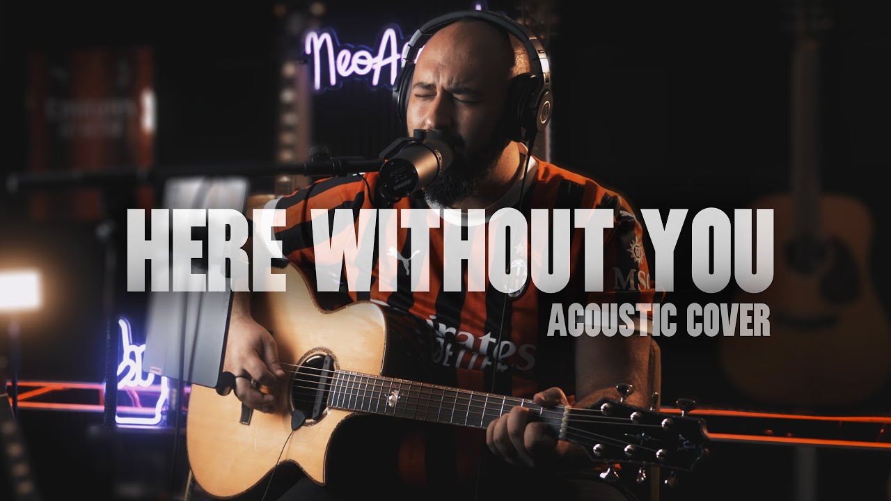 3 Doors Down - Here Without You Acoustic Guitar Cover