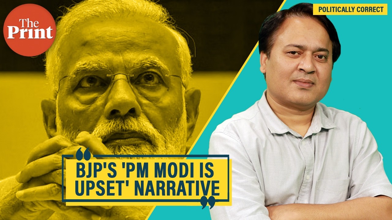 ''PM Modi is upset' narrative is a communication disaster. BJP’s optics team is slipping'