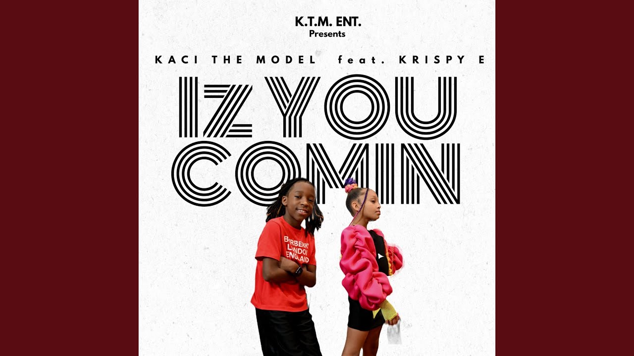 Iz You Comin