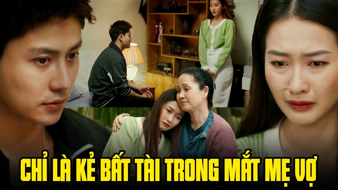 Con rể buồn phiền khi biết mình chỉ là kẻ bất tài trong mắt mẹ vợ | Gia đình mình vui bất thình lình