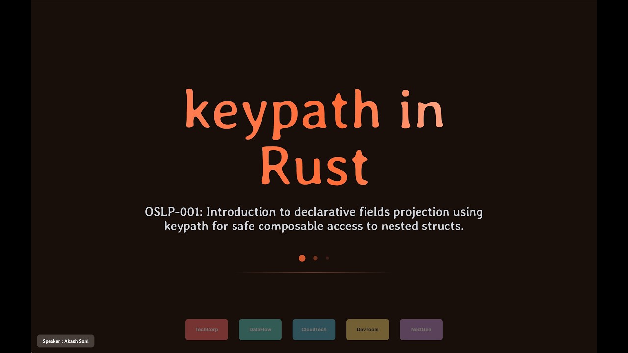 Introduction to Rust Keypath by Akash Soni