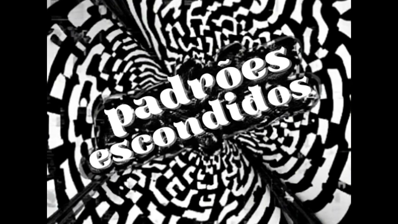 Padrões escondidos 