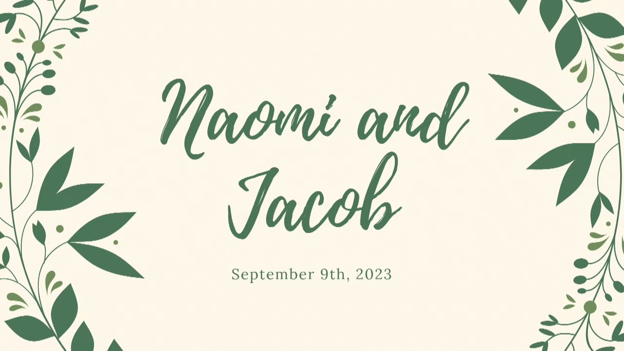 Wedding | Jacob and Naomi | September 9th, 2023