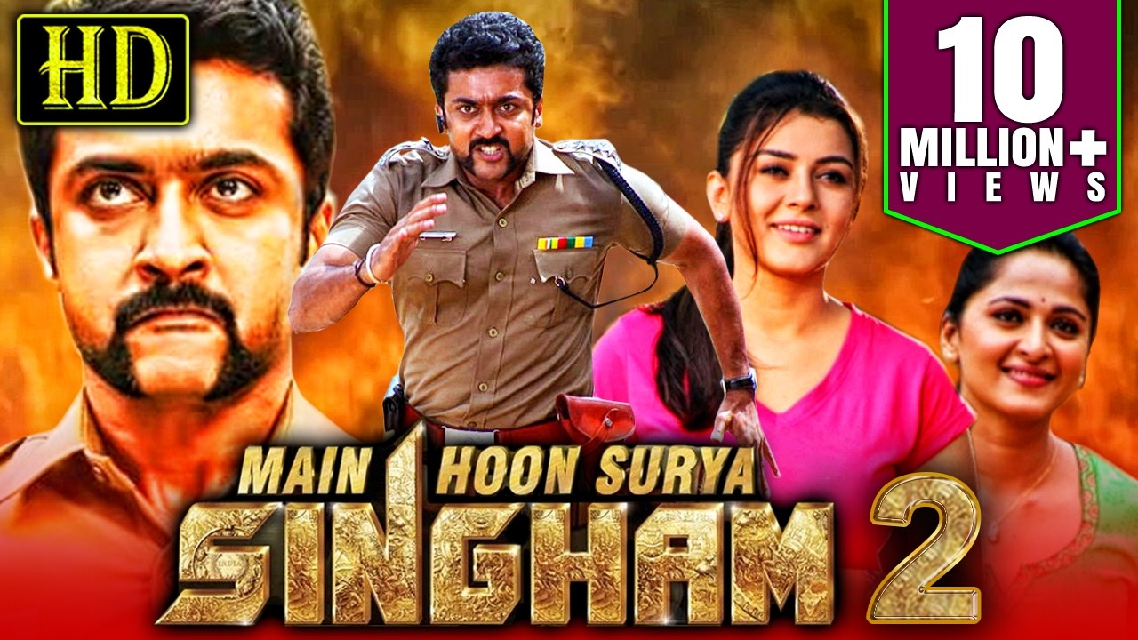 Main Hoon Surya Singham 2 (HD) Blockbuster Hindi Dubbed Movie | Suriya, Anushka Shetty, Hansika
