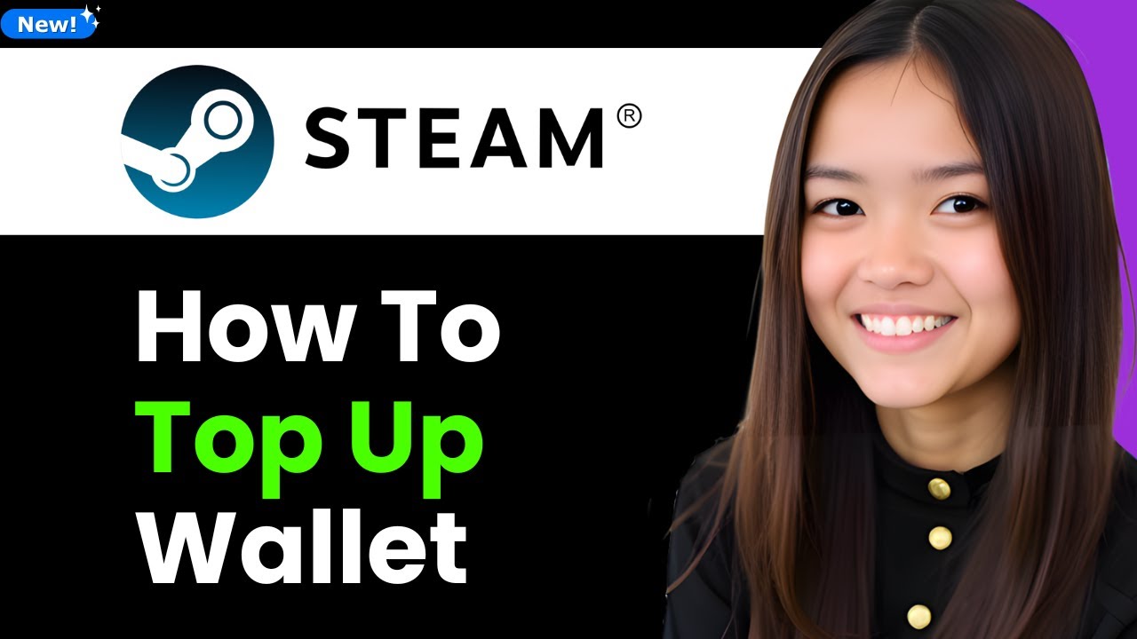 How To Top Up Steam Wallet 2026 (Step By Step)