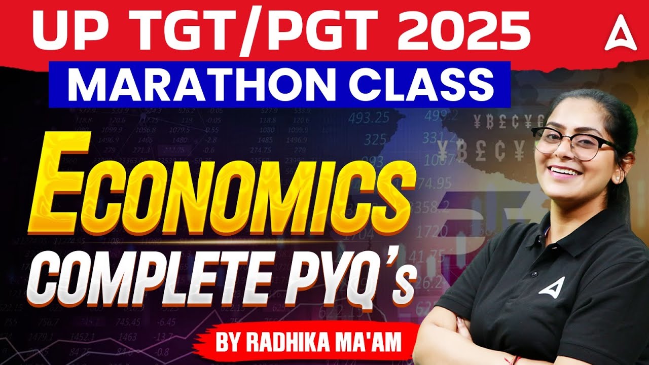 UP TGT PGT Economics | TGT PGT Economics PYQs Marathon Class #2 | UP TGT PGT 2025 | By Radhika Mam