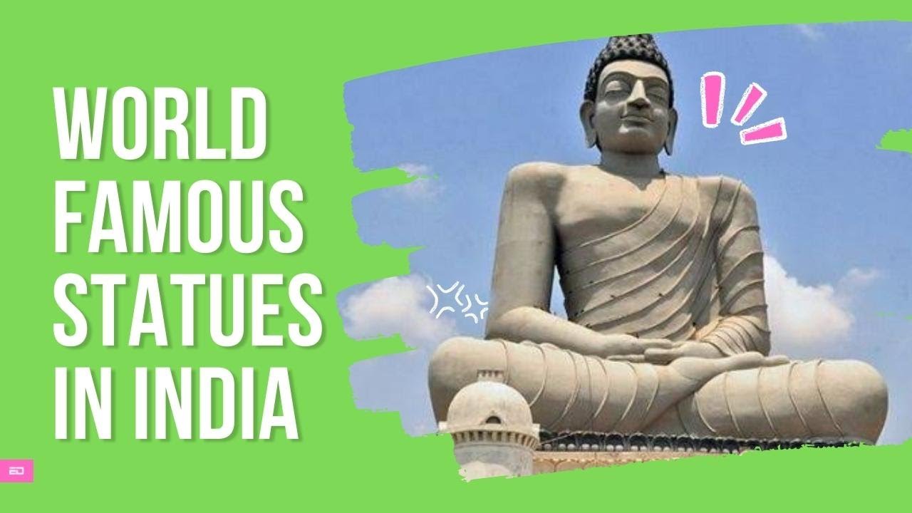 Famous Statues In India