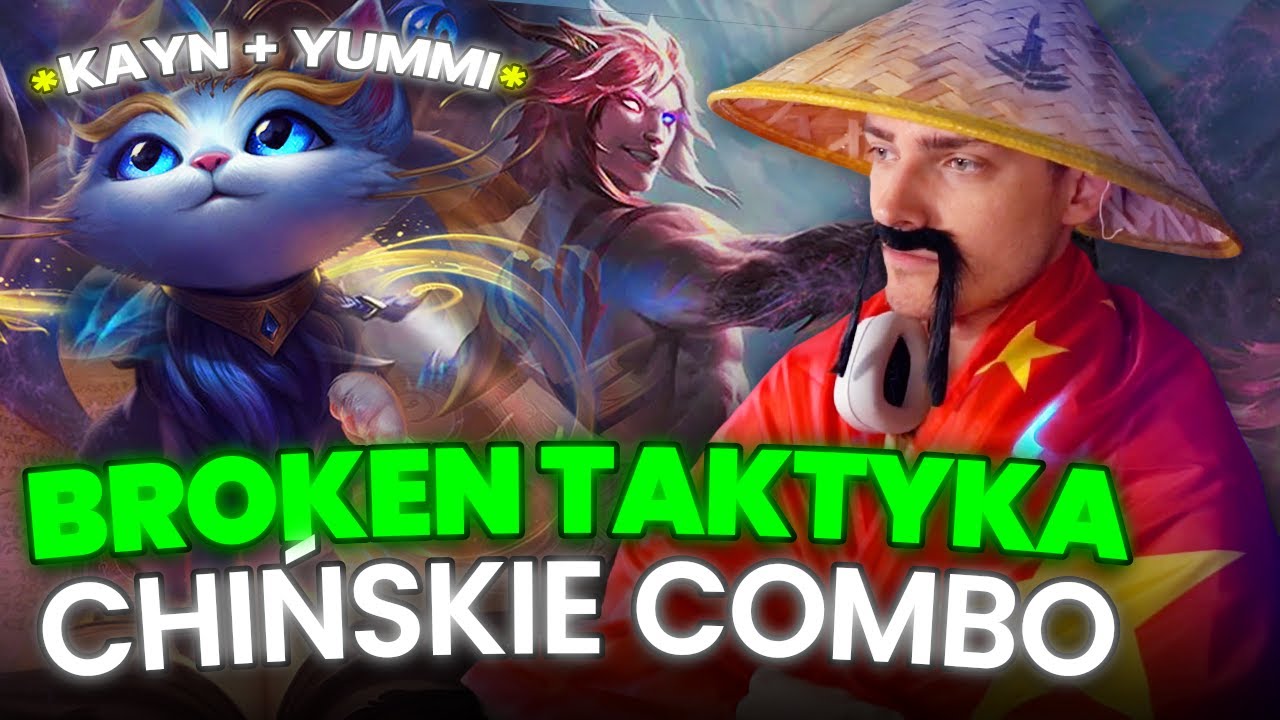 BROKEN COMBO CHIŃSKIE | Kayn + Yummi 🤗 *dzień 2*