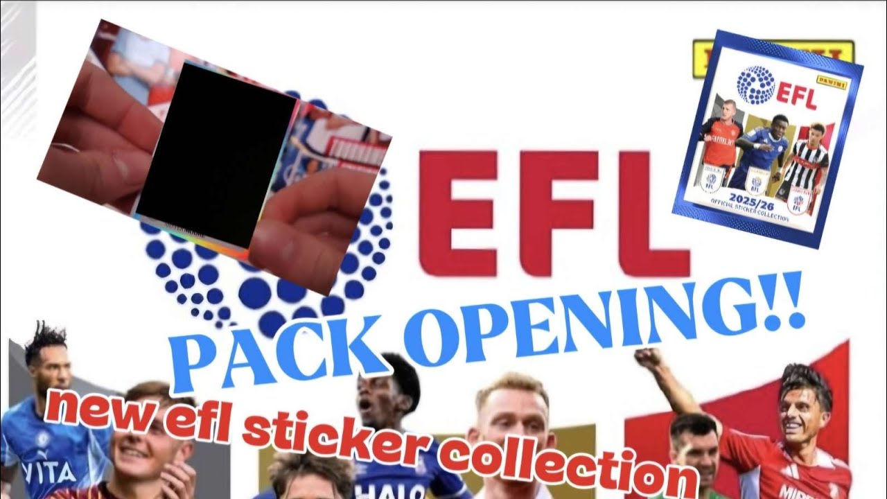 *OPENING 10 PACKS OF THE NEW EFL STICKER COLLECTION*