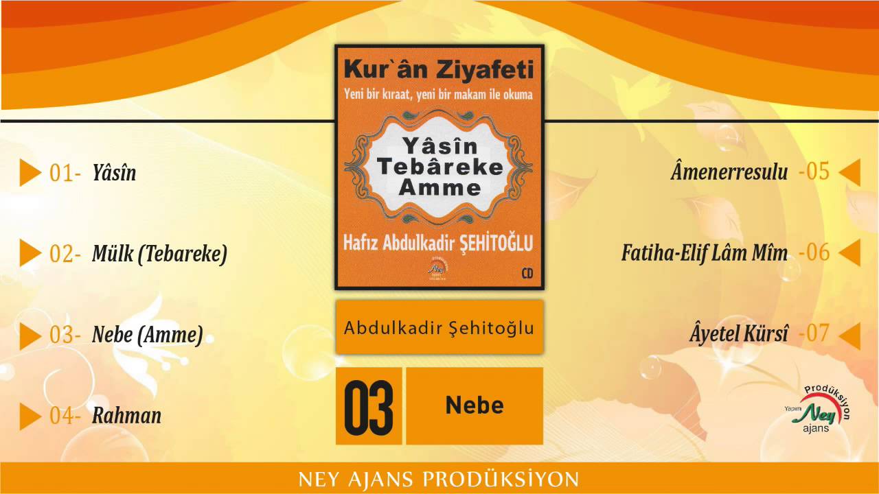 Nebe (Amme) - Abdulkadir Şehitoğlu