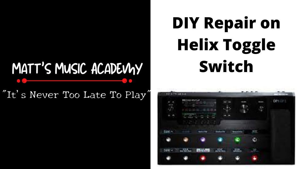 Line 6 Helix- Broken Toggle Switch Repair