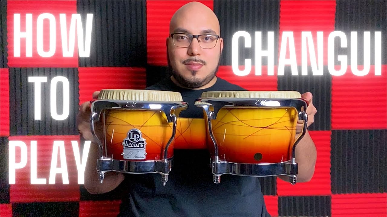 How to Play Changui on Bongos
