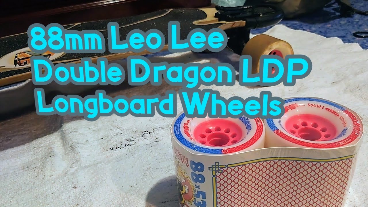 88mm Leo Lee Double Dragon LDP Longboard Wheels. Первые впечатления