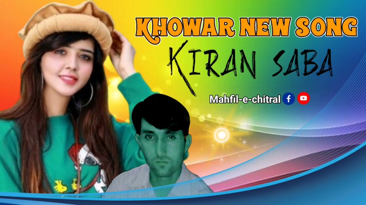 khowar new song 2022 || javeed karim karimi || kiran saba