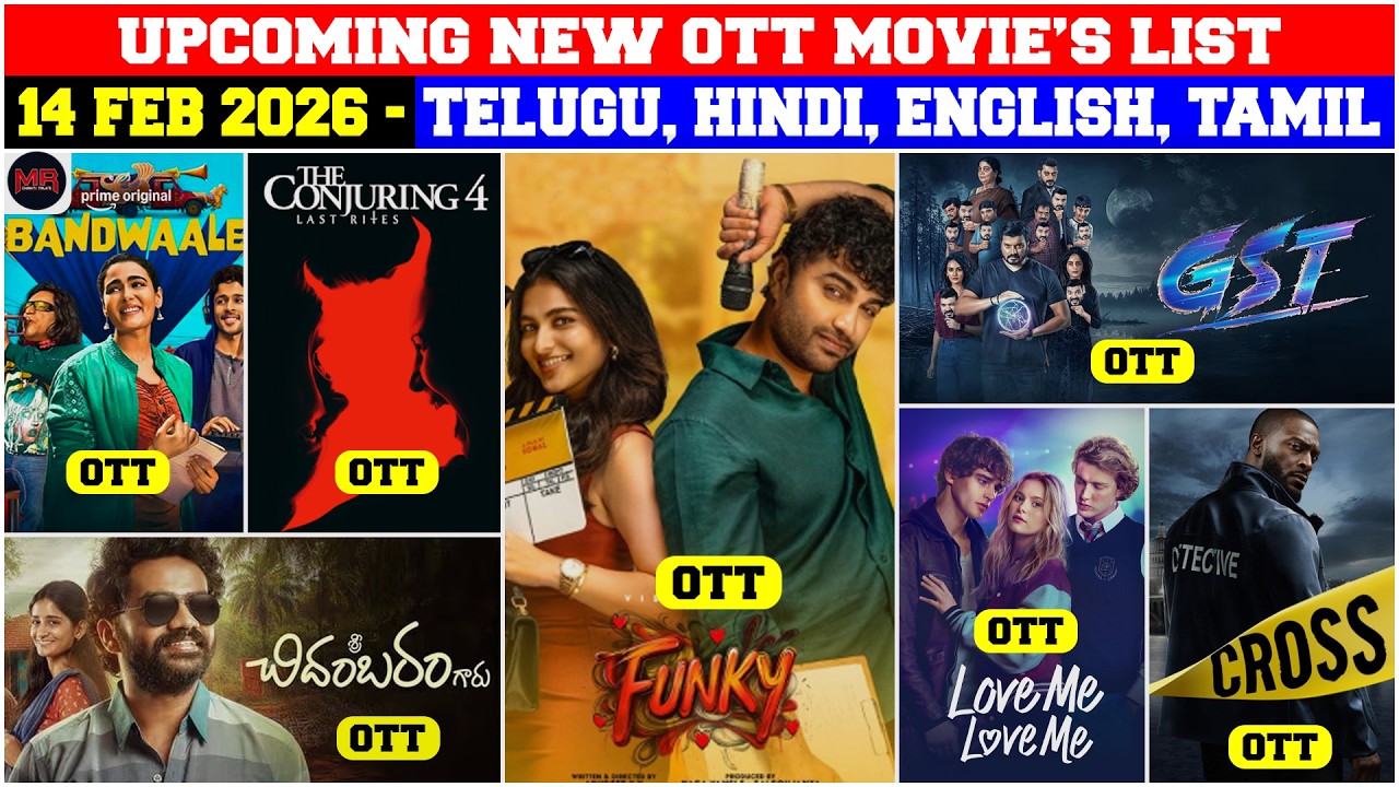 UpComing New OTT Movie's List - 14 FEB 2025 - Cross 2 - Love Me, Love Me, Maruva Tarama, VanaVeera