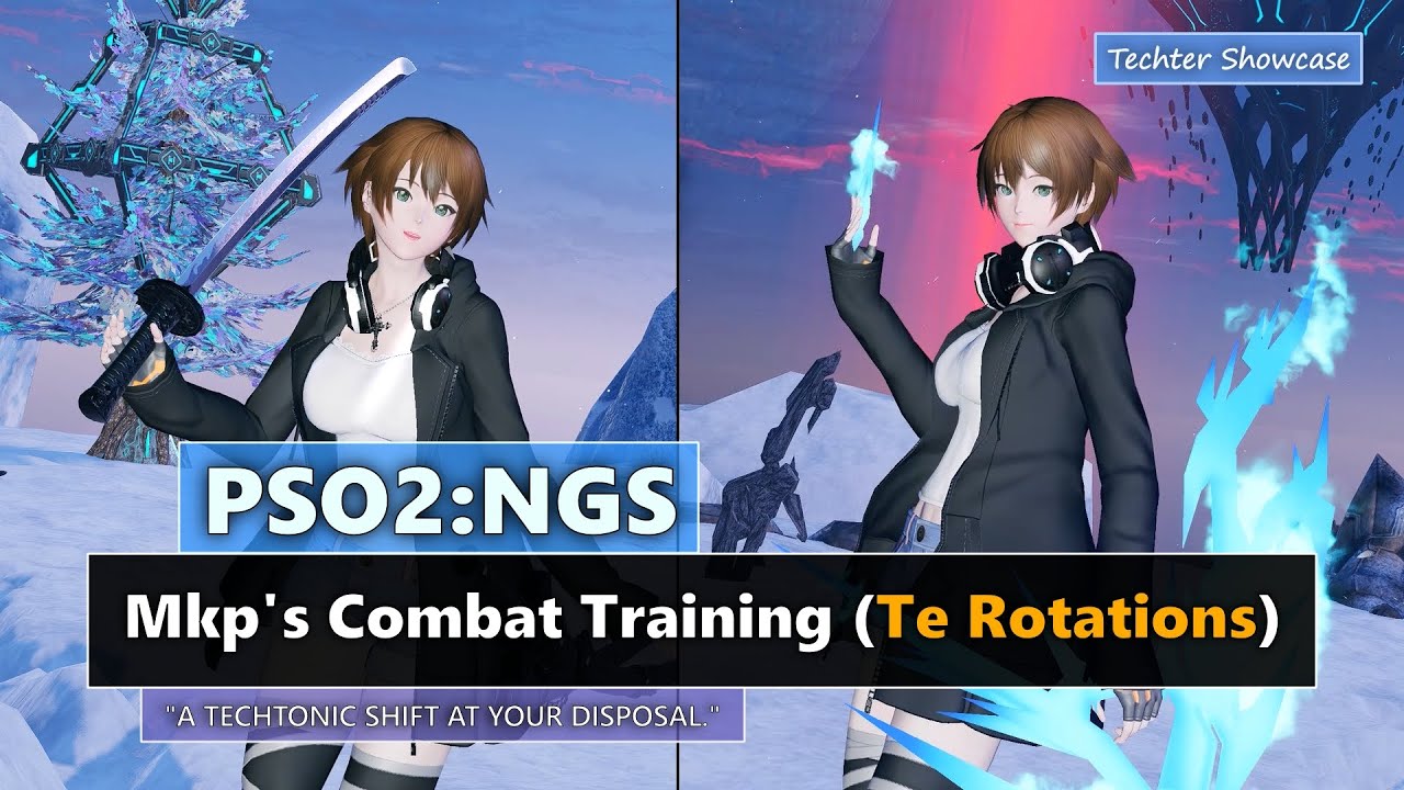 PSO2: NGS - Mkp's Combat Training - Rotations: Techter (Gameplay w/ Tips)