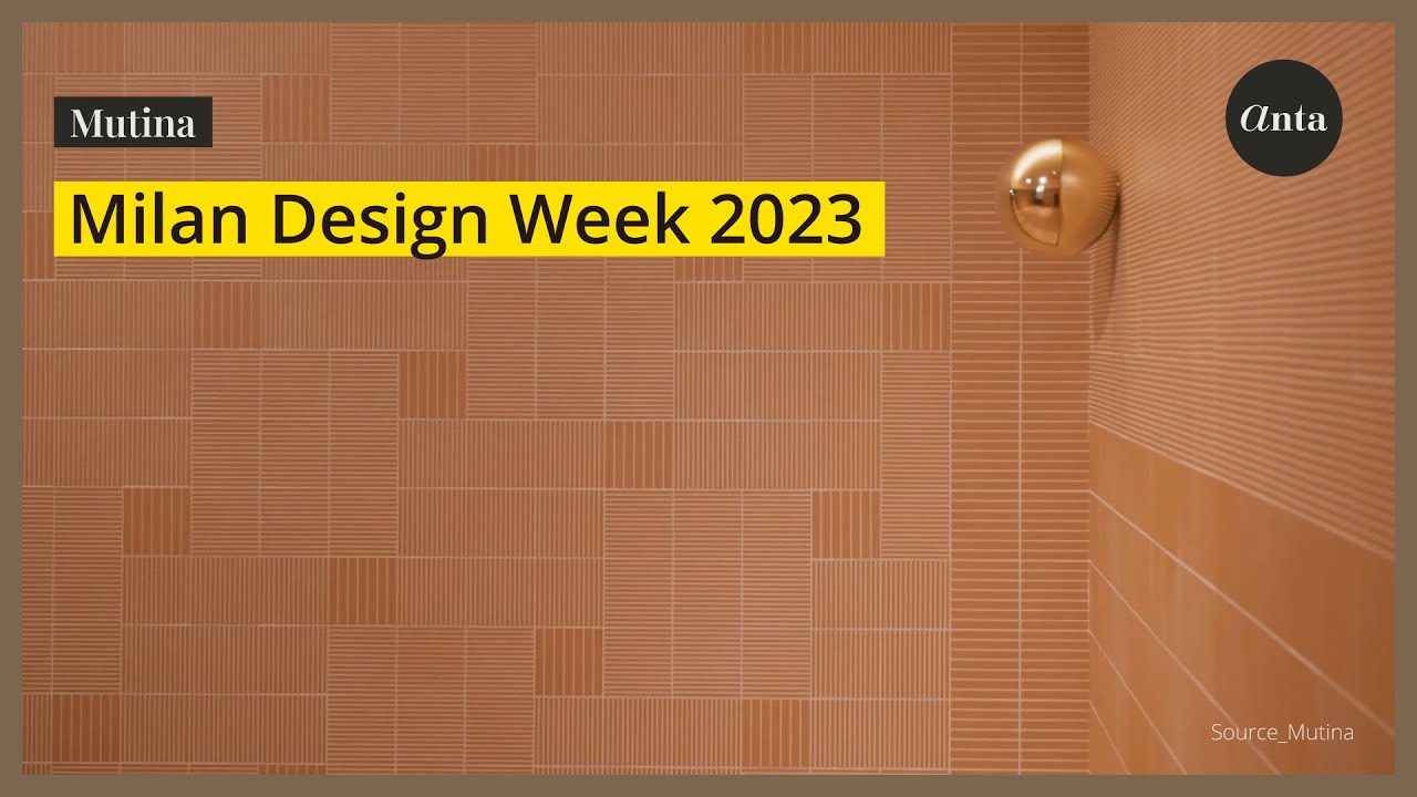 MUTINA | Milan Design Week 2023