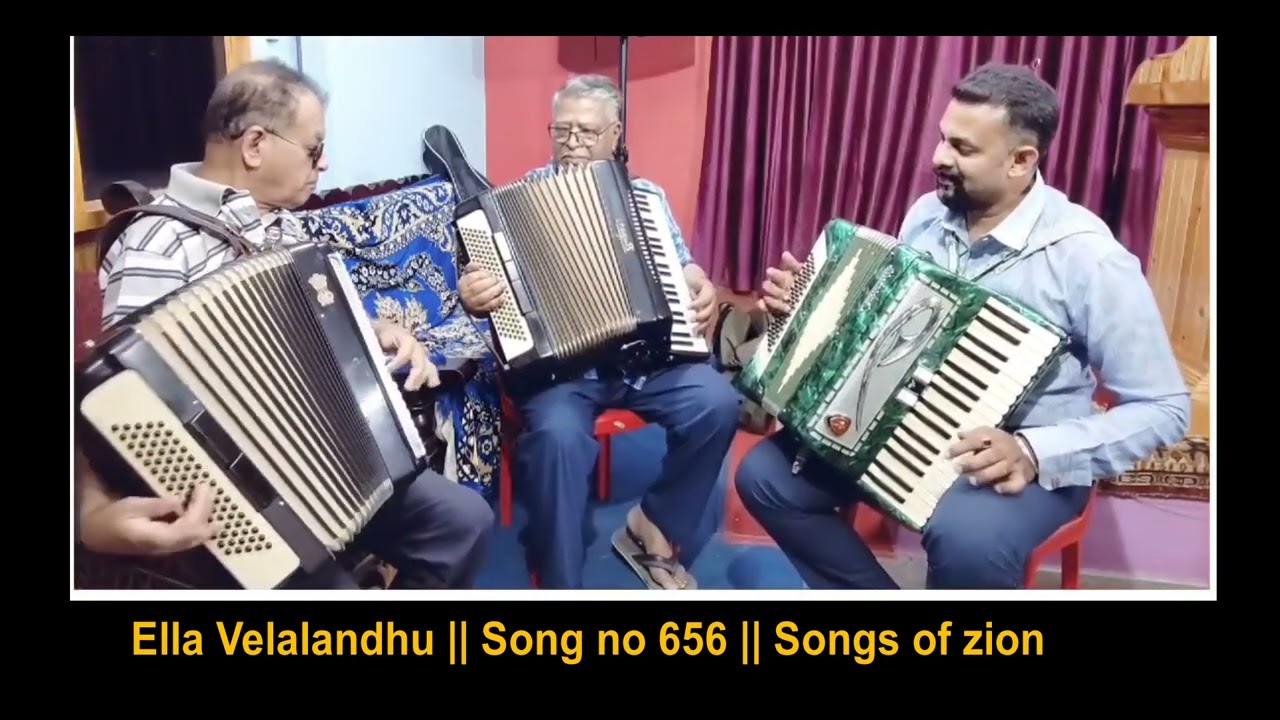 Ella Velalandhu || ఎల్ల వేళలందు కష్టకాలమందు ||Accordion Instrumental |Songs of Zion no 656