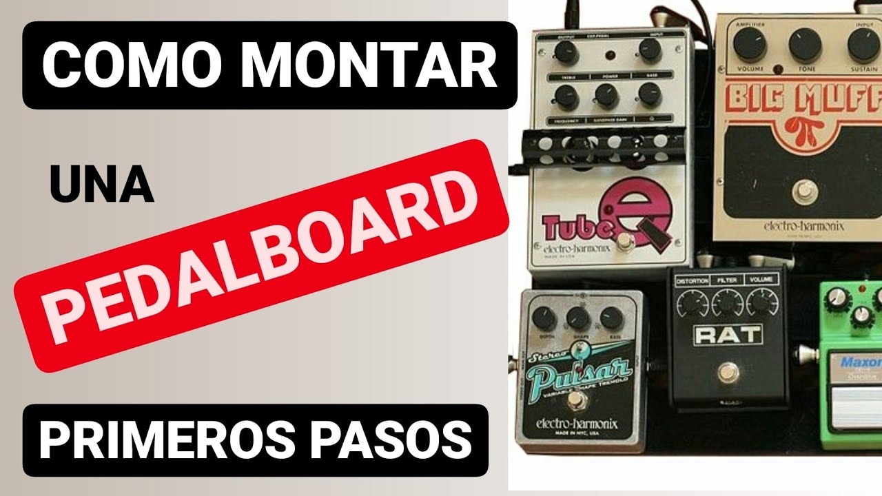 💥 COMO MONTAR UNA PEDALERA PARA GUITARRA ELECTRICA - ARMAR PEDALBOARD FACIL [ PARTE 1 ]