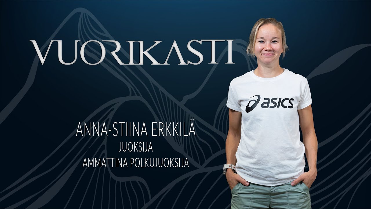 Vuorikasti Anna-Stiina Erkkilä - Ammattina polkujuoksija