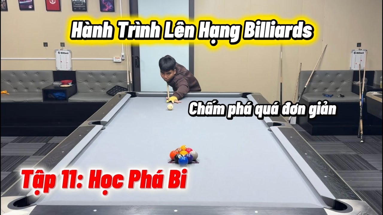 Hành trình lên hạng Billiards - Tập 11 Học Phá Bi