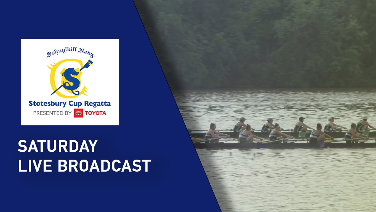 The Stotesbury Cup Regatta 2023: Saturday Broadcast