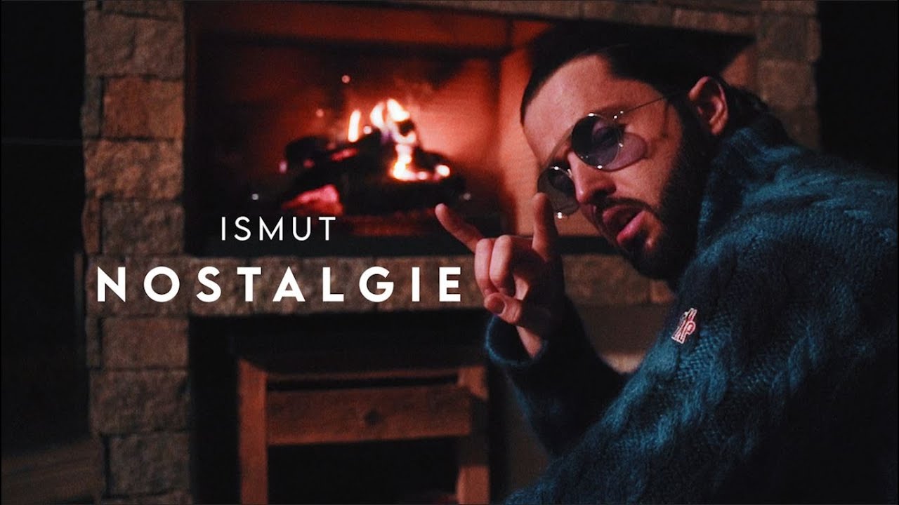 ISMUT - Nostalgie [Clip Official]