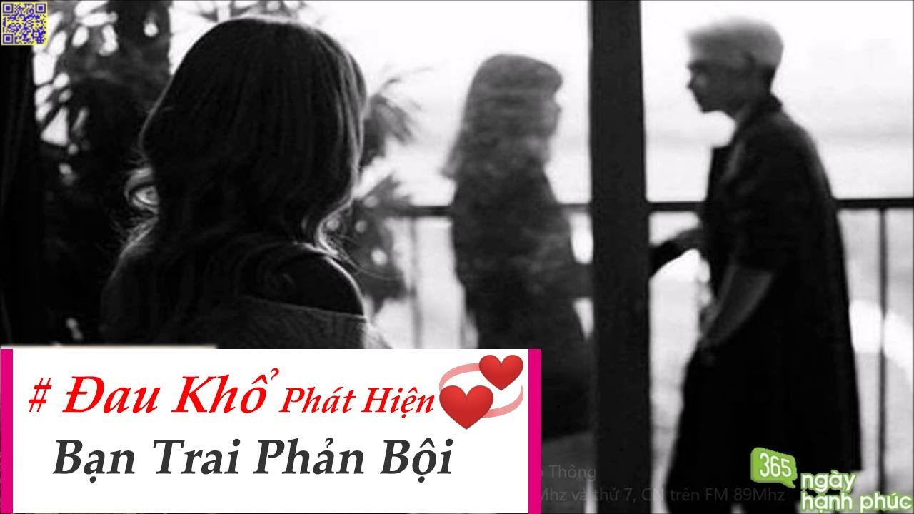 [365 Ngày Hạnh Phúc] Đau khổ khi phát hiện người yêu hẹn hò người con gái khác - 6/7/2016