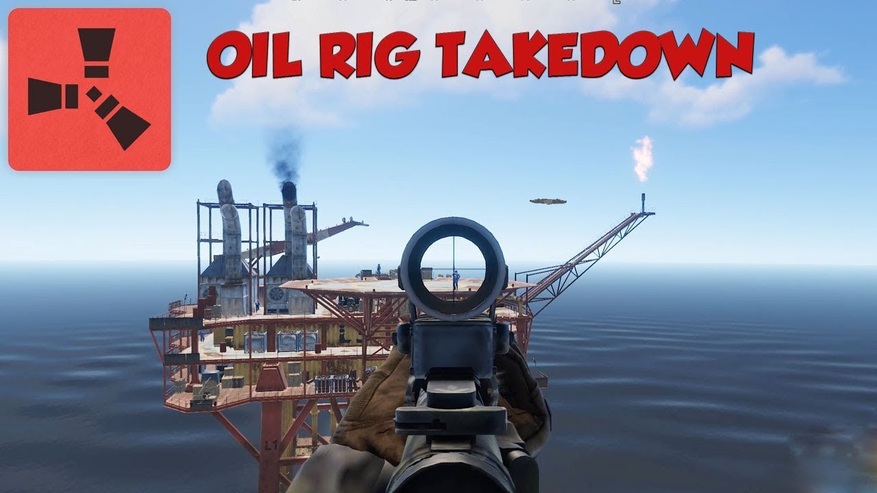 Rust - The Oil Rig