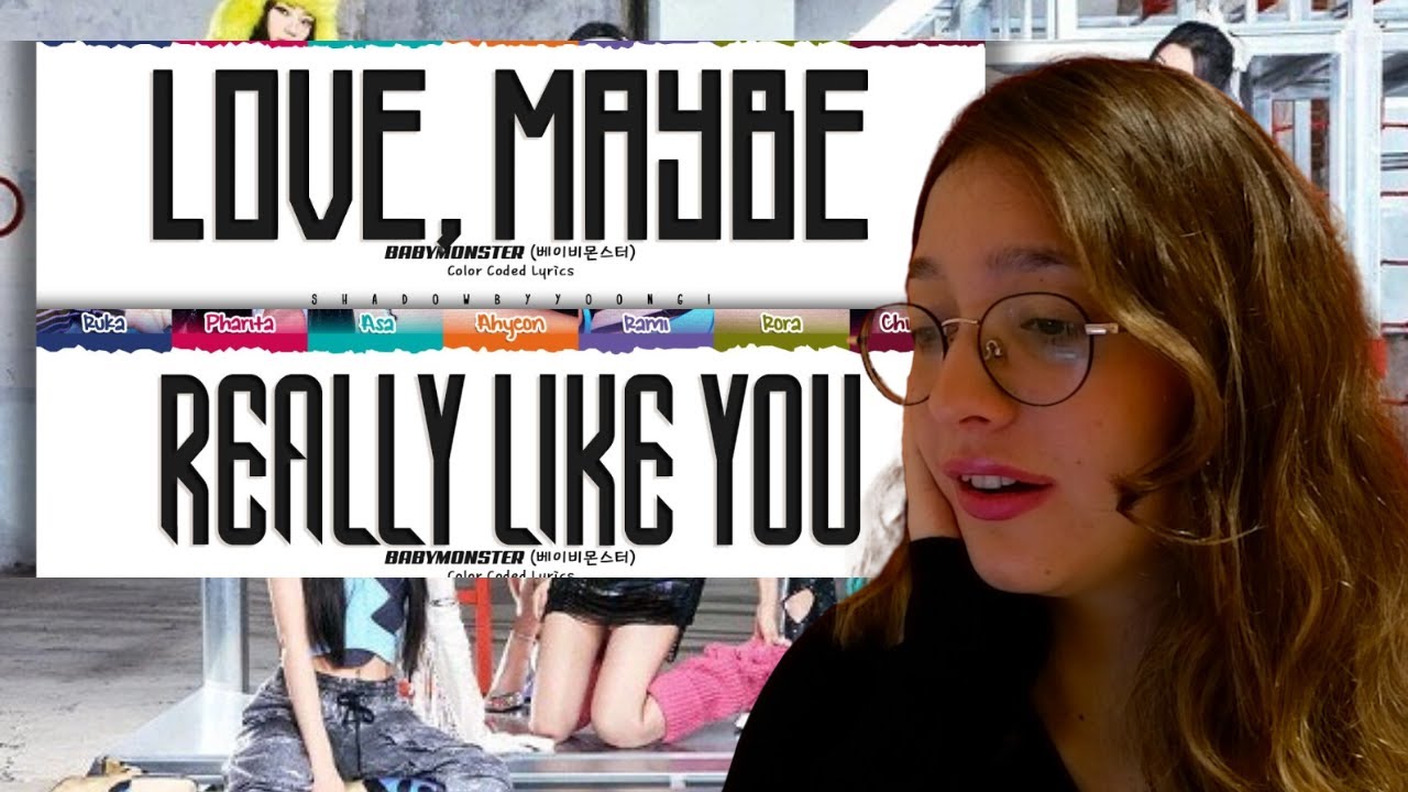 BABYMONSTER 'Love, Maybe' &  Really Like You Lyrics Reaction