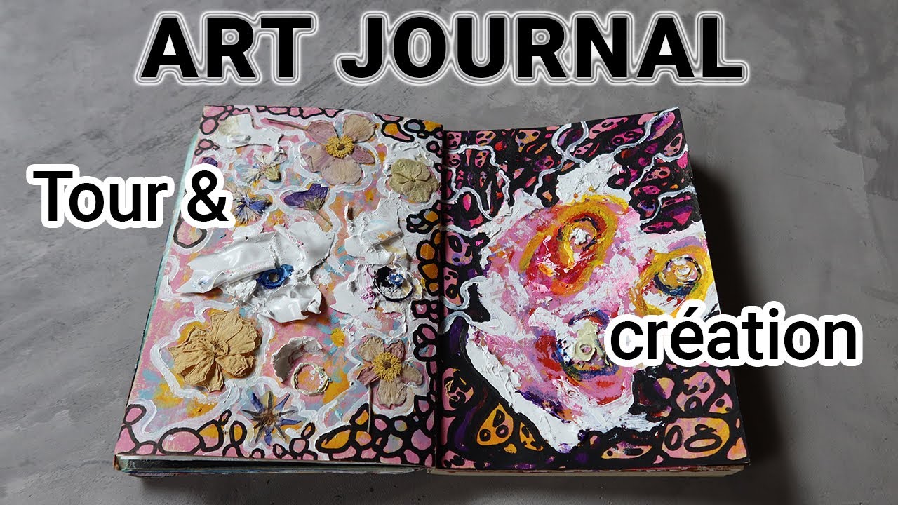 ART JOURNAL TOUR  + Création d'une double page 🎨