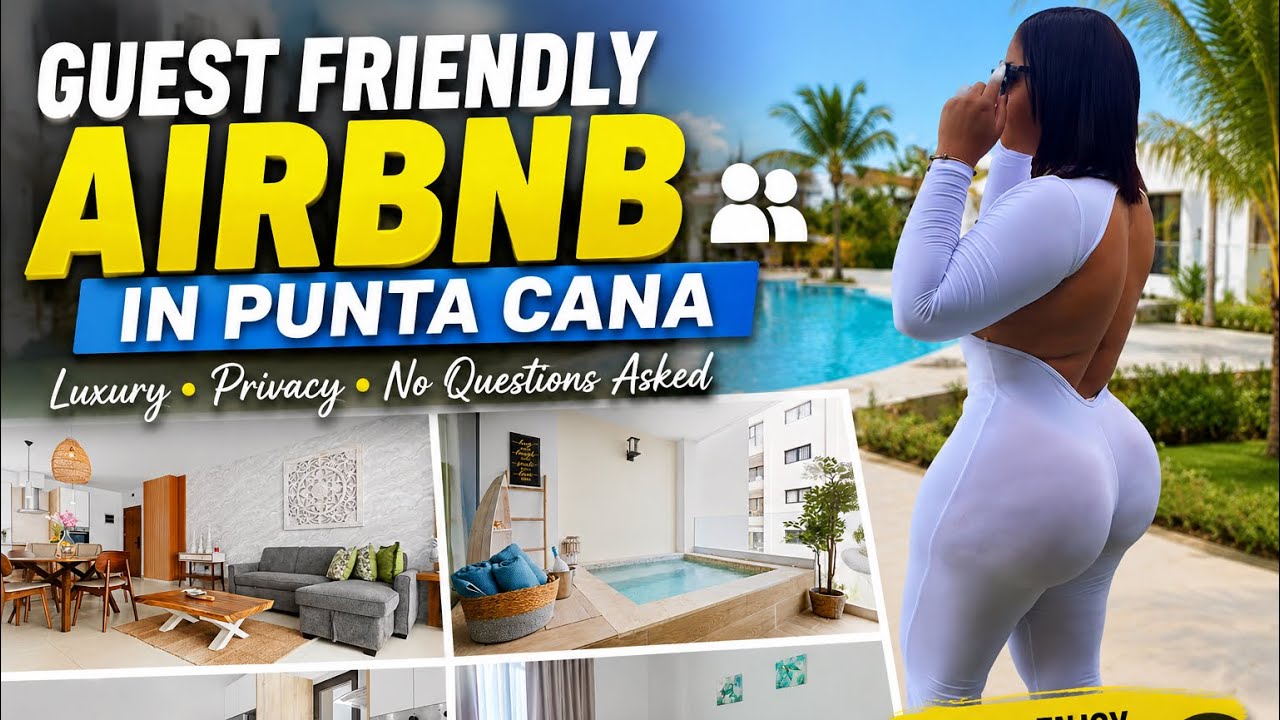 Guest Friendly Airbnb in Punta Cana Dominican Republic 