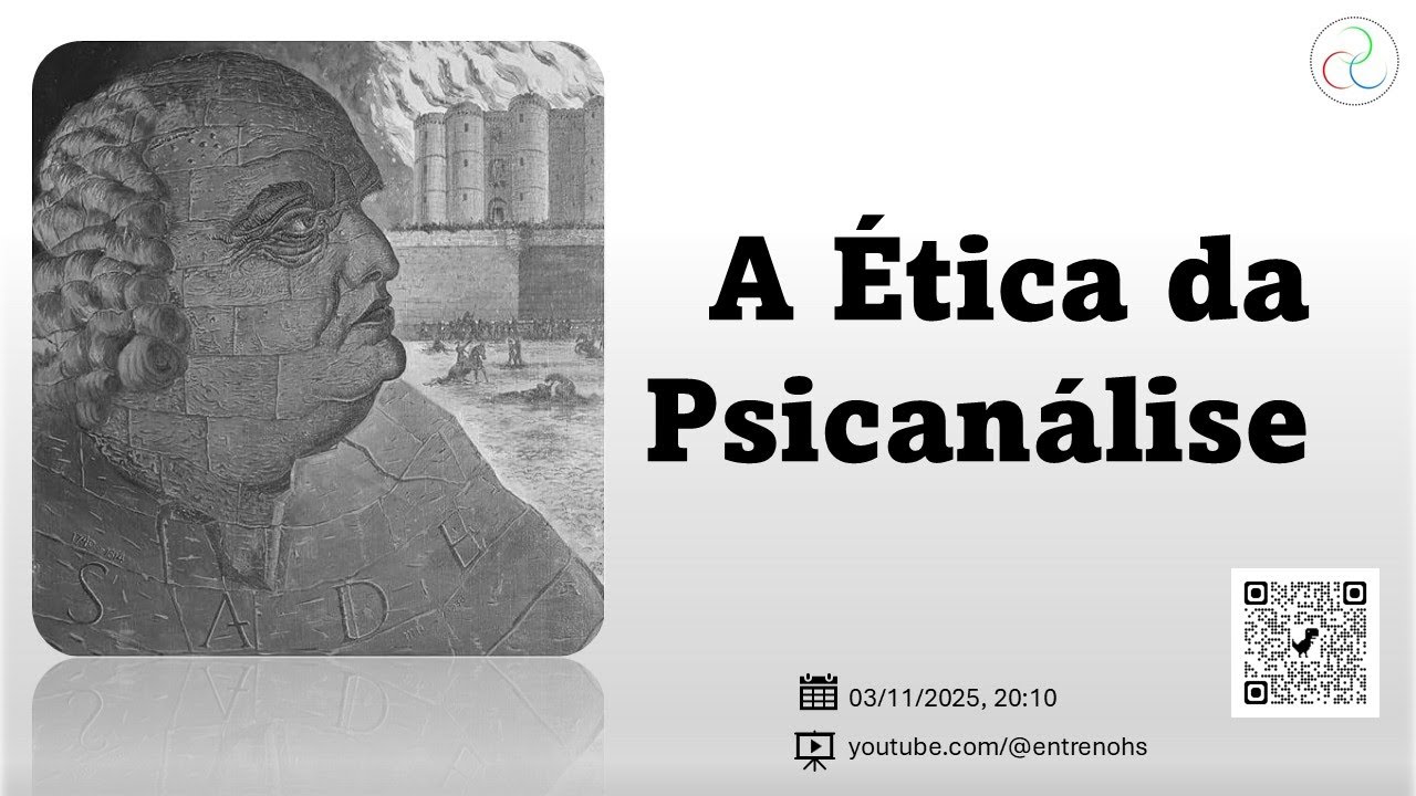 A Ética da Psicanálise