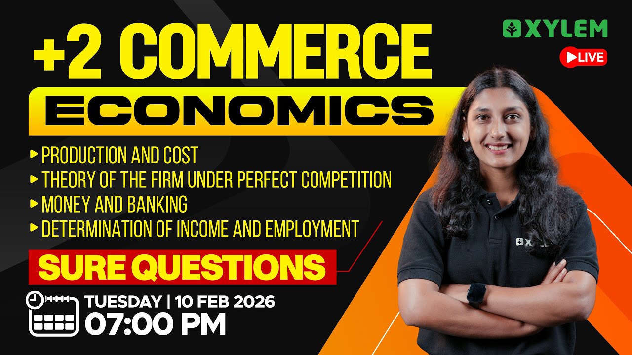 Plus Two Commerce Model Exam - Economics | Sure Questions | Xylem Plus Two Commerce