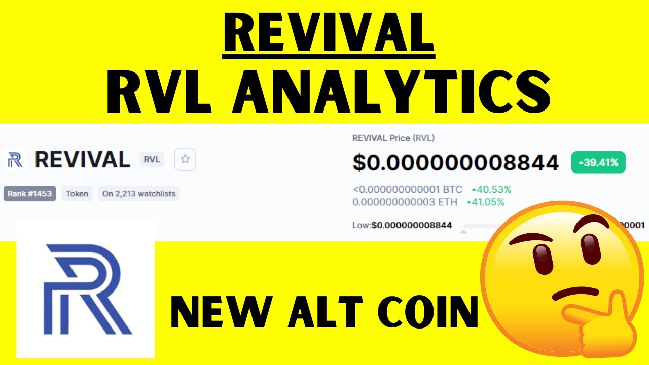 REVIVAL Token Analytics | REVIVAL crypto | RVL coin New Altcoin