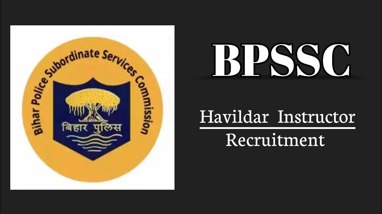 BPSSC Recruitment 2026 || Havildar Instructor Post Out 🔥|| Apply Now Online Link Here 👇 Salary 30000