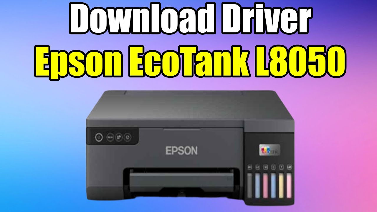 How to install Driver Epson EcoTank L8050 Printer windows 10 or 11