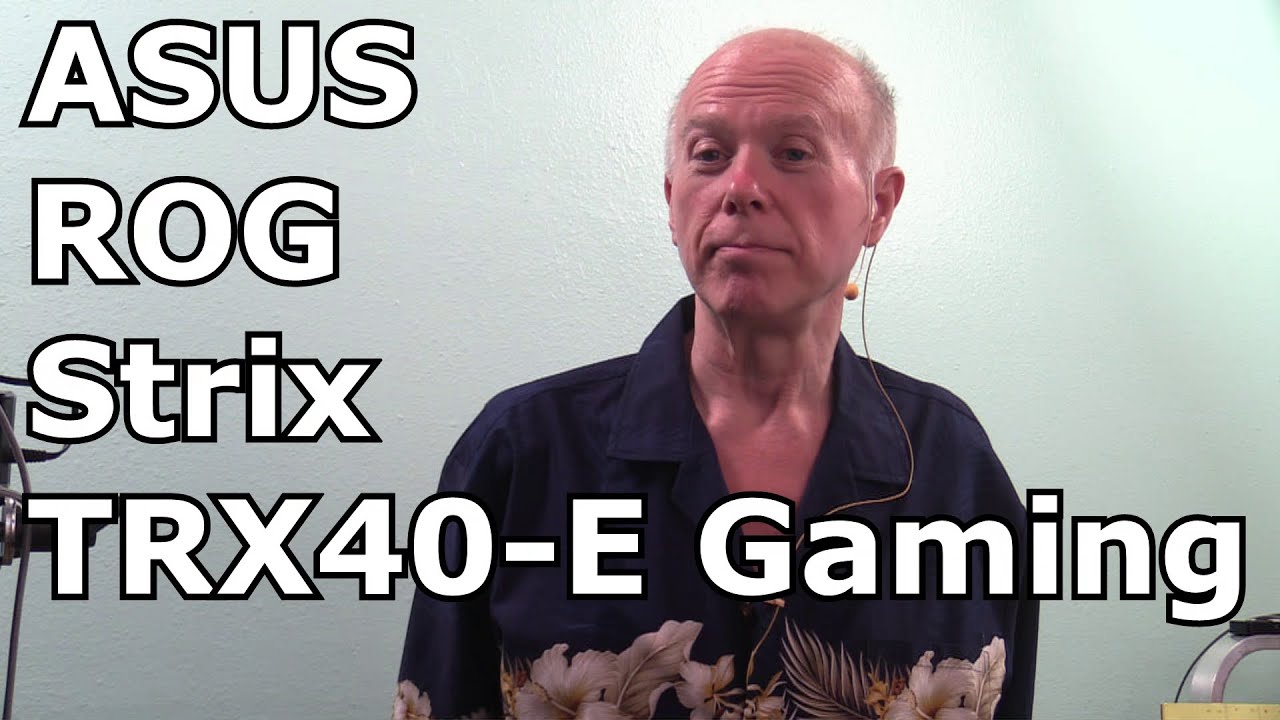 ASUS ROG Strix TRX40 E Gaming Motherboard