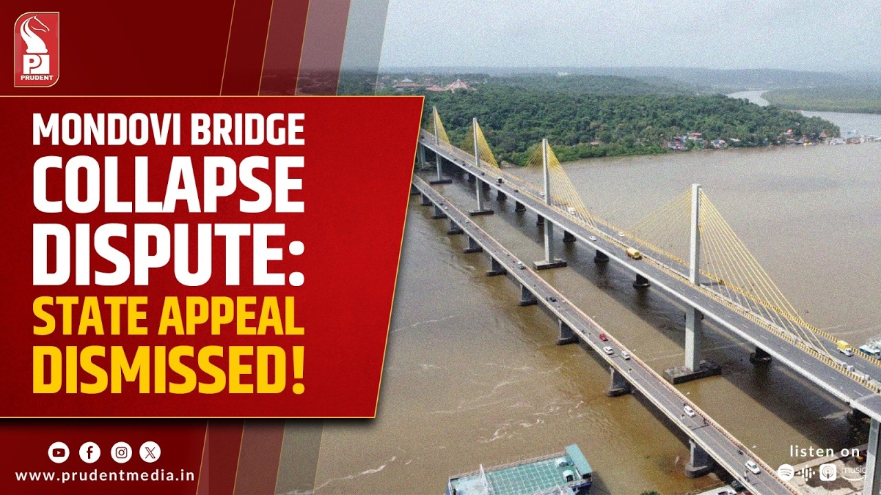 High Court Rejects Goa Govt’s Decades-Long Challenge to Mandovi Bridge Arbitration Award