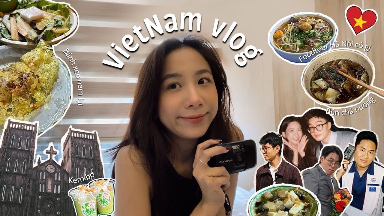 vietnam vlog 🇻🇳 | 12 ng&agrave;y nghỉ ph&eacute;p về Việt Nam, foodtour H&agrave; Nội, chạy s&ocirc; đ&aacute;m cưới..