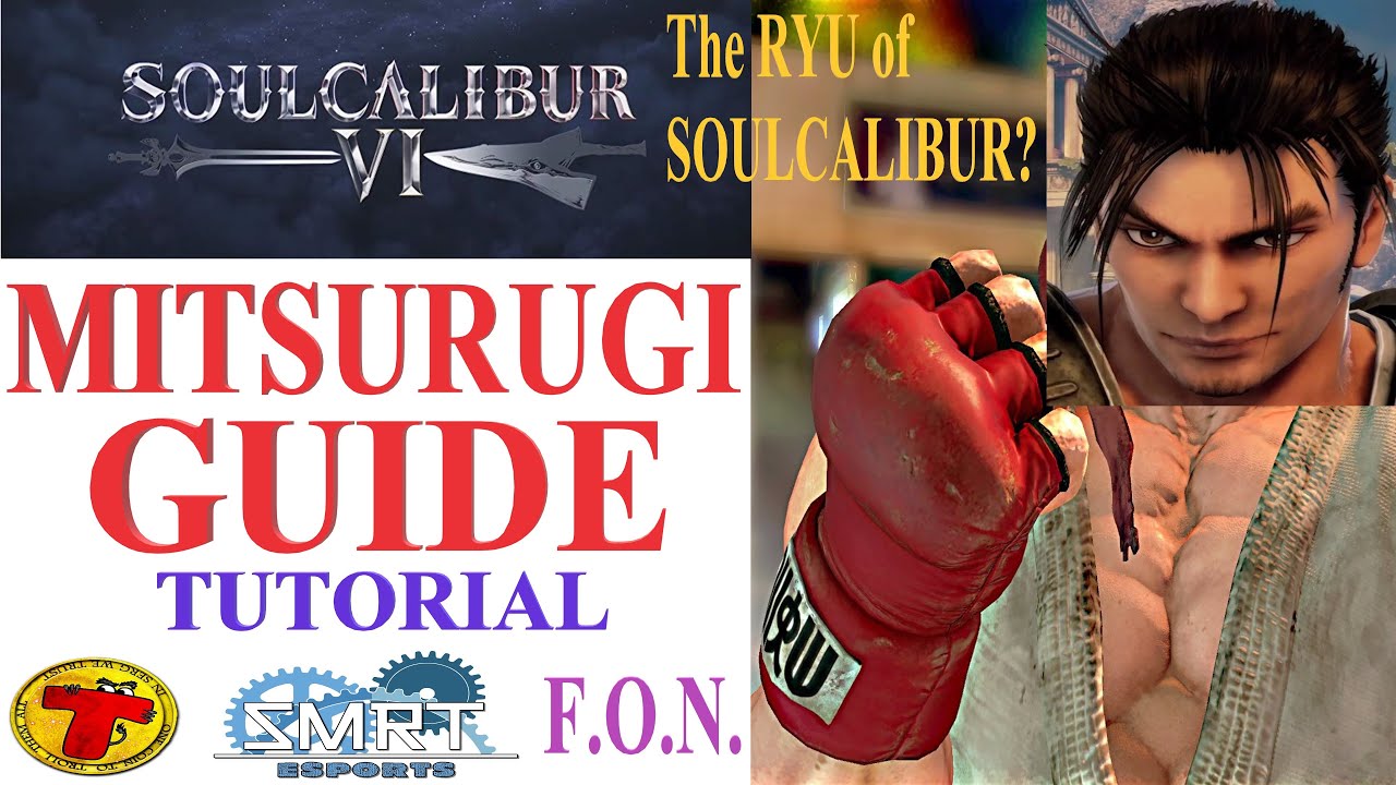 SoulCalibur VI: MITSURUGI Beginner Guide Tutorial