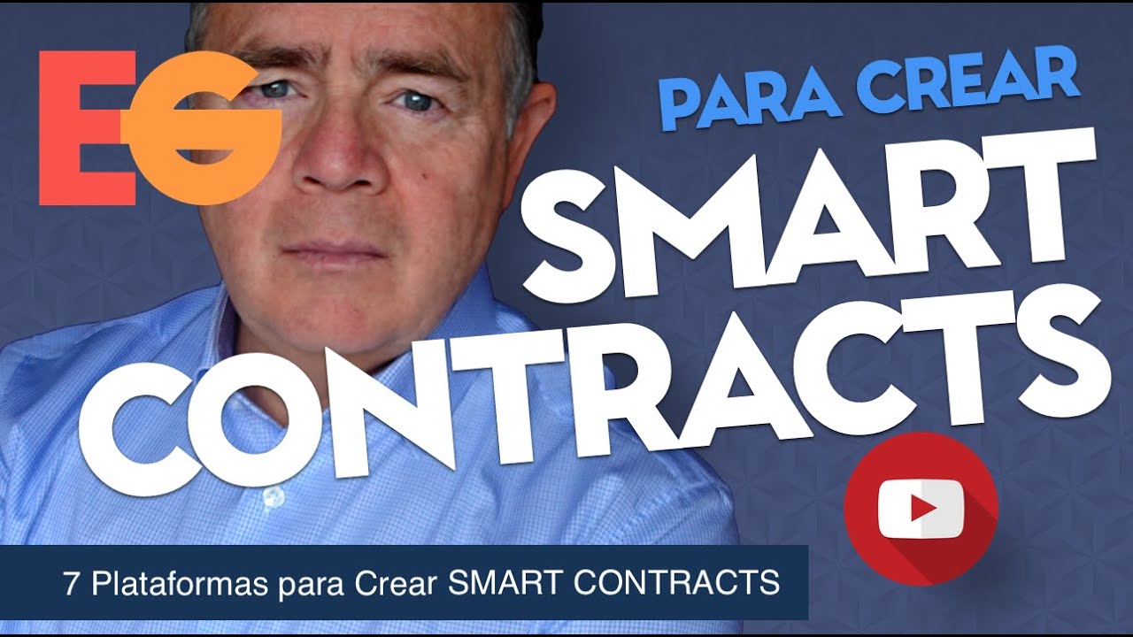 7 Principales Plataformas para Crear SMART CONTRACTS o Contratos Inteligentes