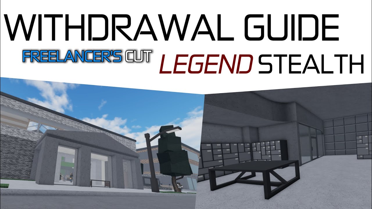 WITHDRAWAL Legend Stealth Guide - Entry Point: Freelancer's Cut┃Roblox