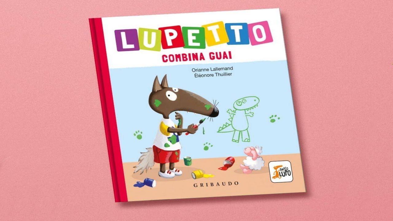 Lupetto combina guai 🐺 Le avventure di lupetto: libro per bambini dai 3 anni in su. Audiolibro
