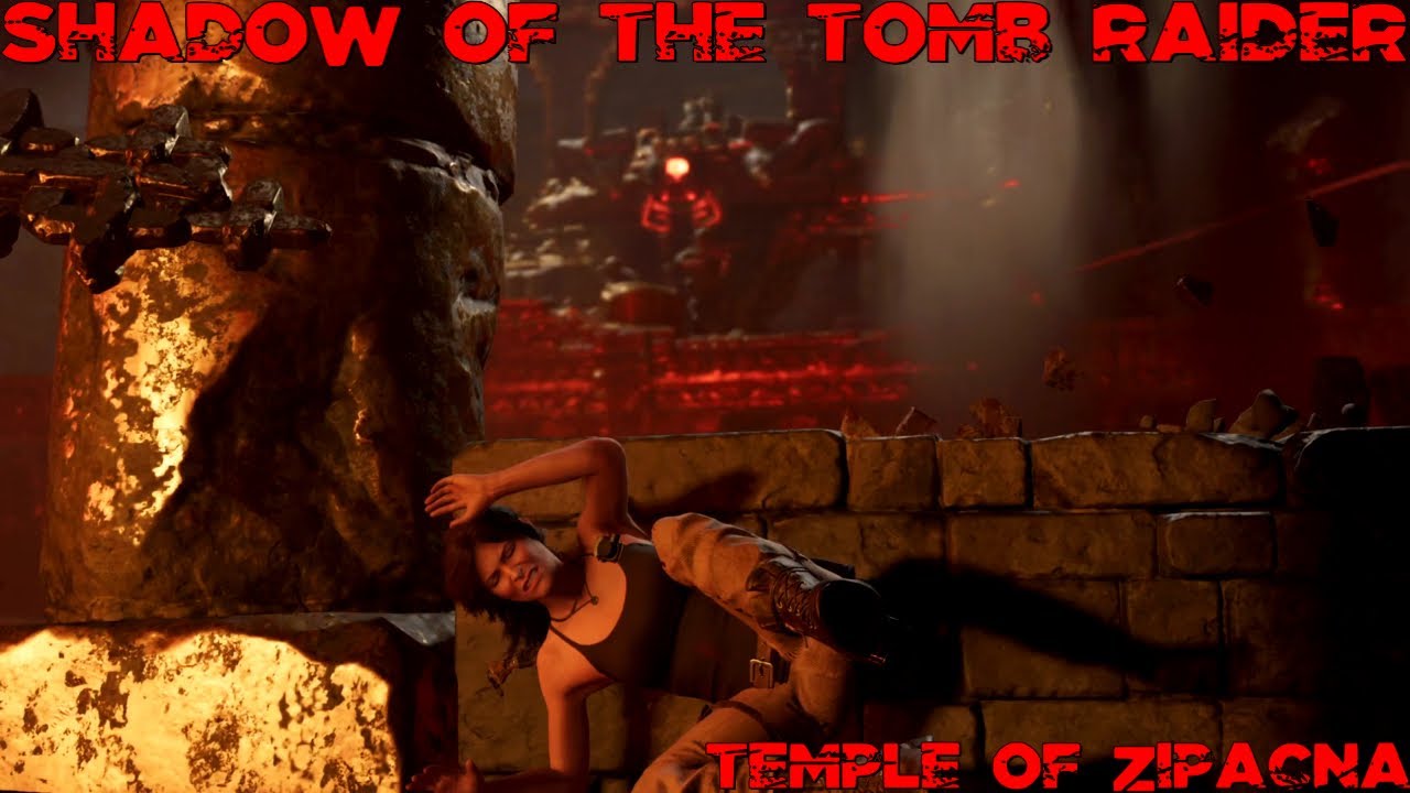Shadow of the Tomb Raider - Episode 35 - DLC - Temple of Zipacna